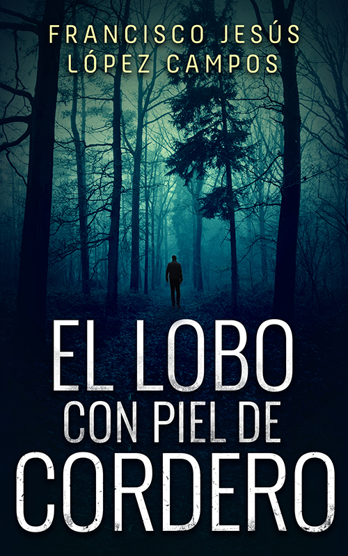 El Lobo con Piel de Cordero – Ebook Cover